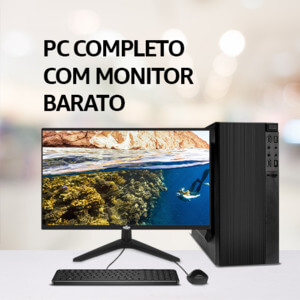 PC Completo com Monitor Barato